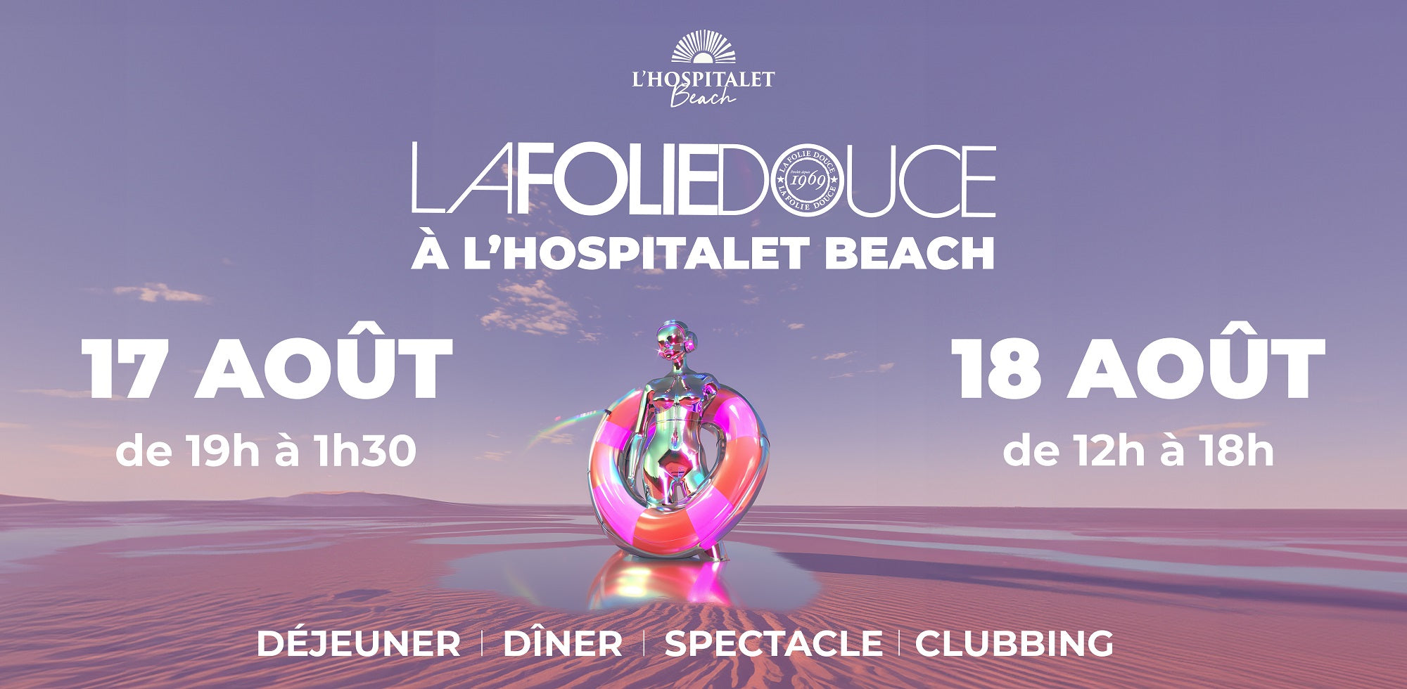 En Aout 2024 La Folie Douce s’empare de l’Hospitalet Beach !